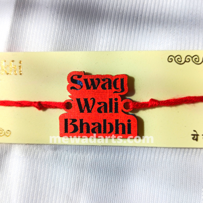 Swag Wali Bhabhi Wordings MDF Rakhi