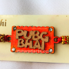 PubG Bhai MDF Text Rakhi PubG Bhai MDF Text Rakhi