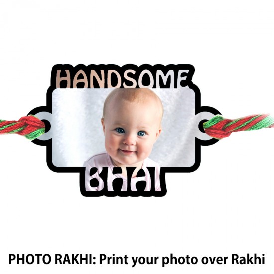Customized Photo Rakhi With Handsome Bhai Text
